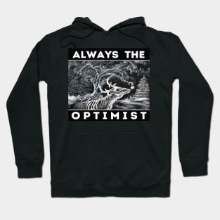 Always the Optimist Hoodie